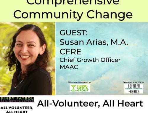 EP81: Meeting People Where They Are & Comprehensive Community Change Guest: Susan Arias, M.A.